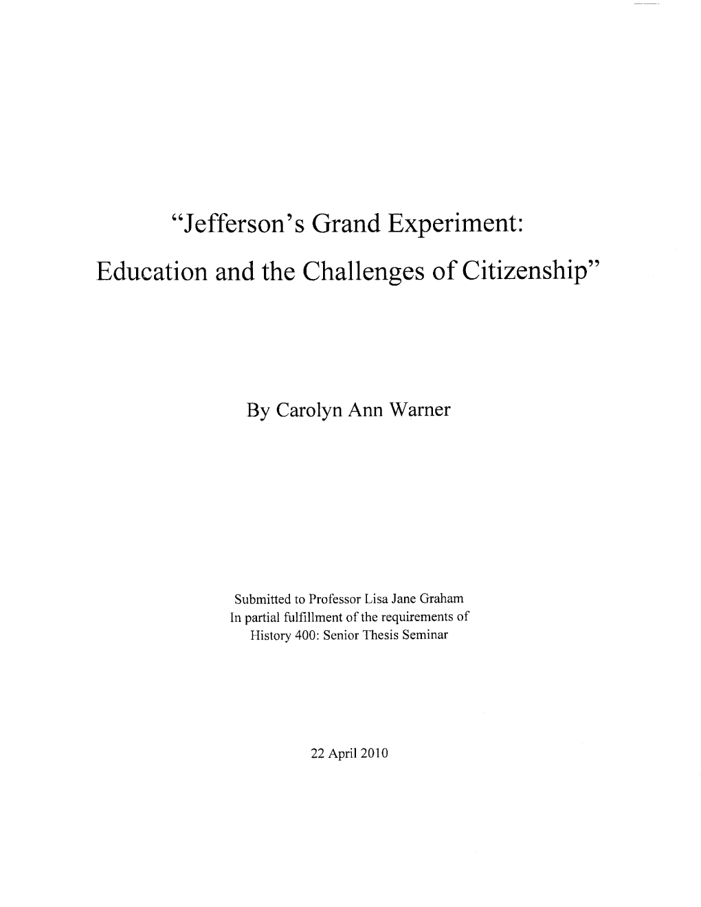 Jefferson's Grand Experiment: Education and the Challenges of Citizenship"