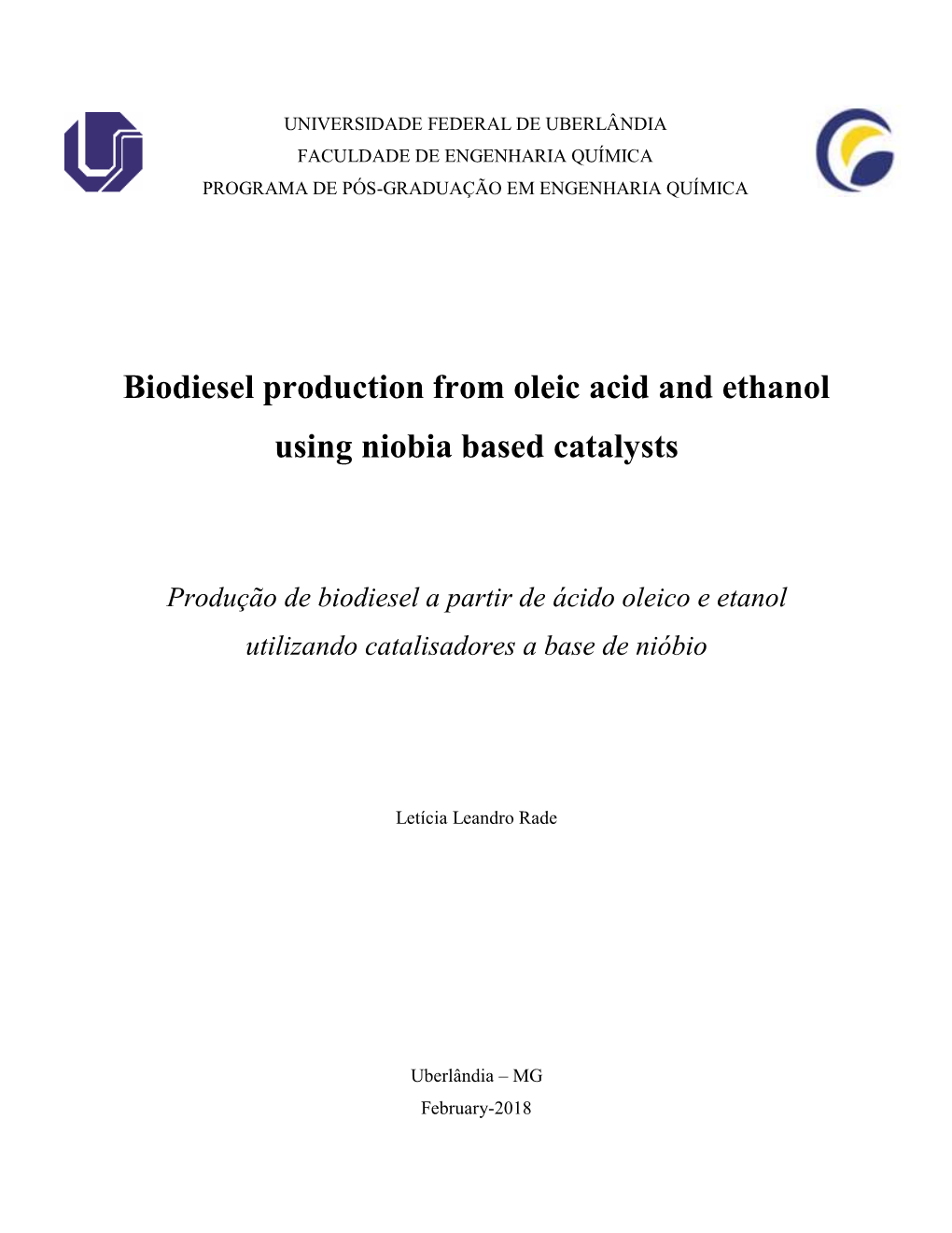 Biodiesel Production from Oleic Acid and Ethanol Using Niobia Based Catalysts