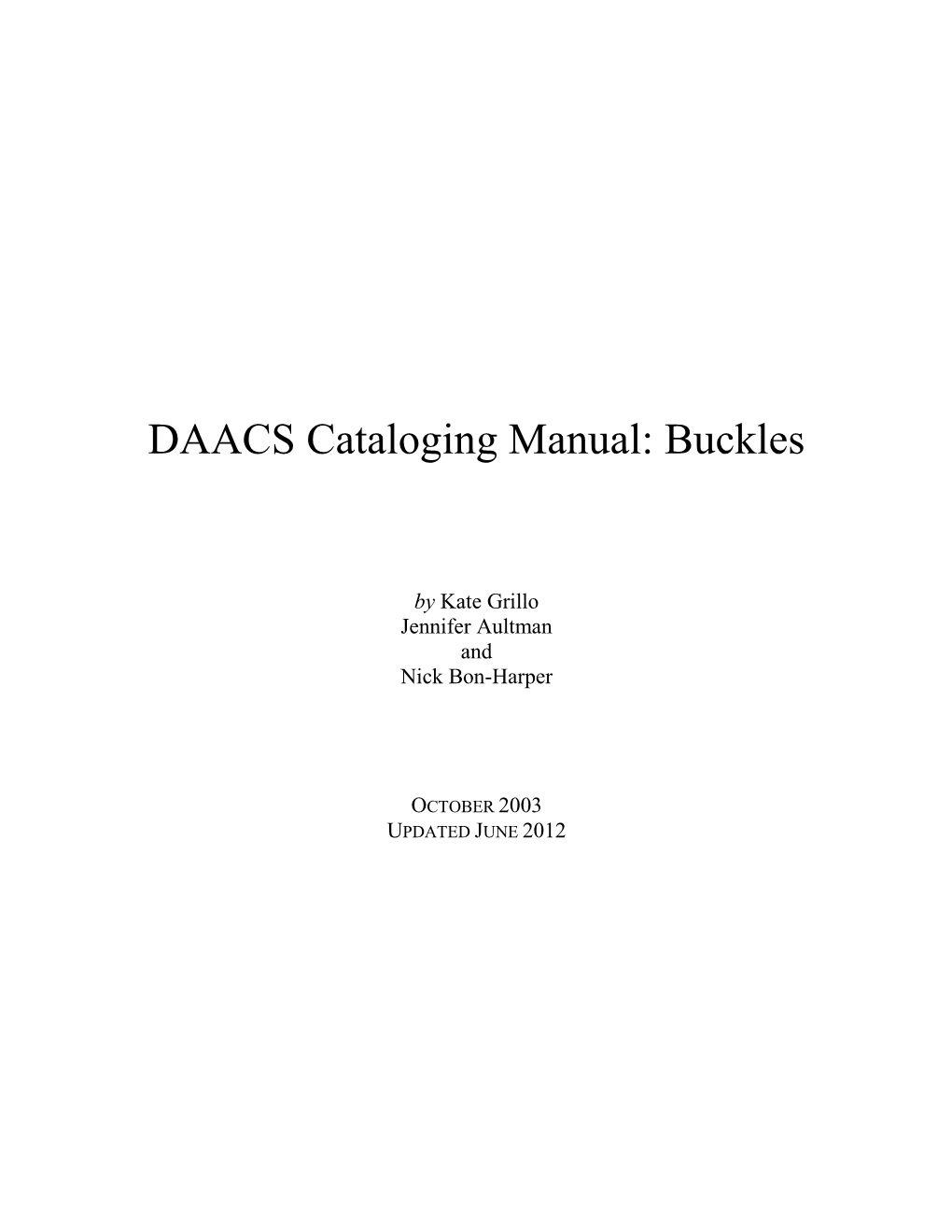 DAACS Cataloging Manual: Buckles