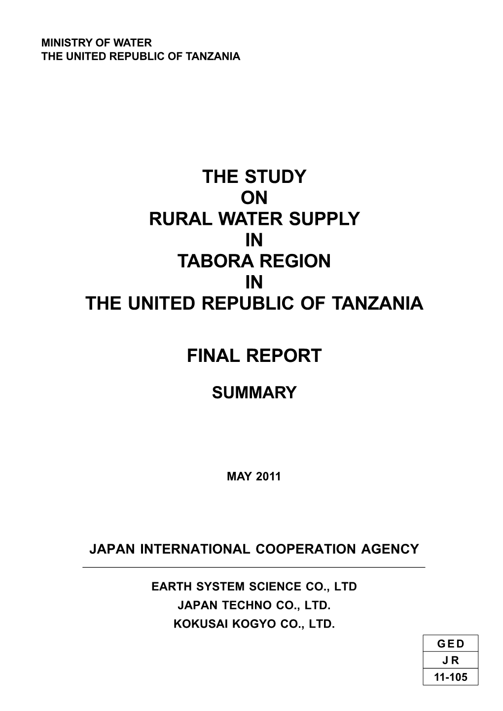 The Study on Rural Water Supply in Tabora Region in the United Republic of Tanzania