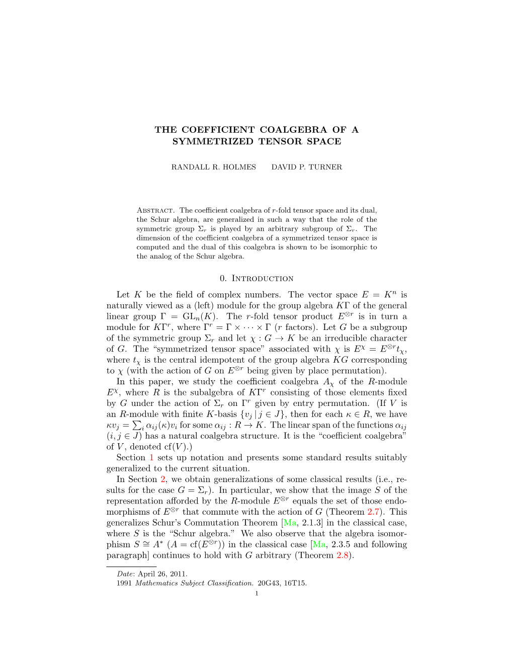 The Coefficient Coalgebra of a Symmetrized Tensor Space