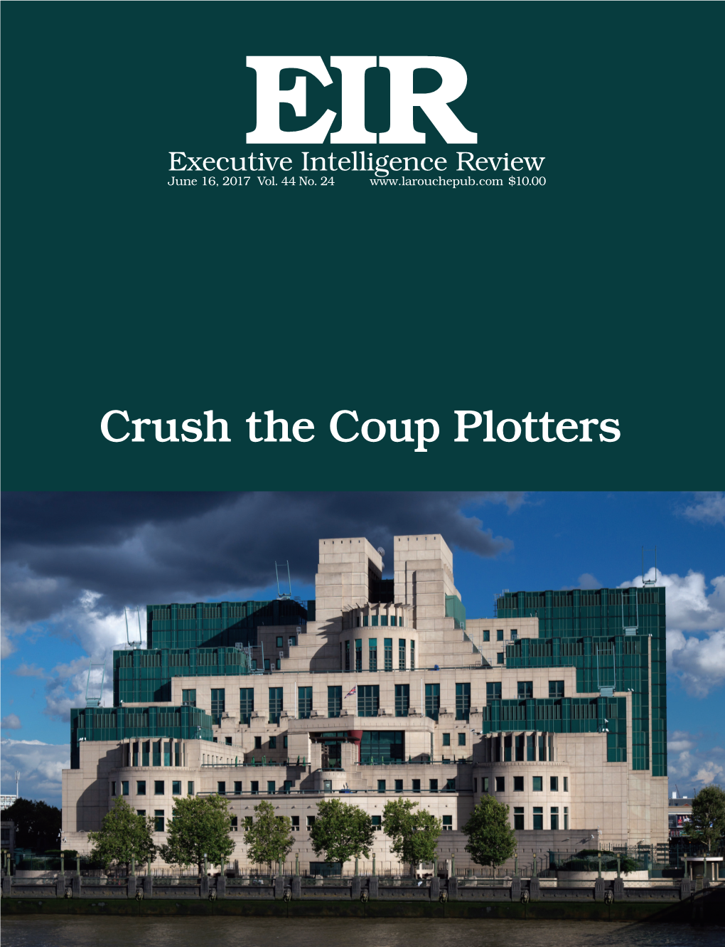 Crush the Coup Plotters Global Developments