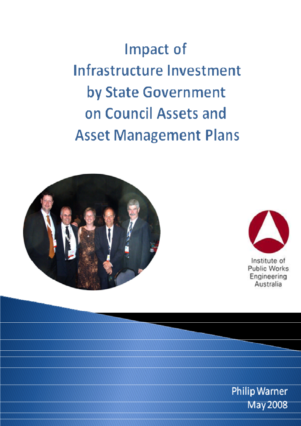 Impact of Infrastructure Investment by the State Government on Council Assets and Asset Management Plans