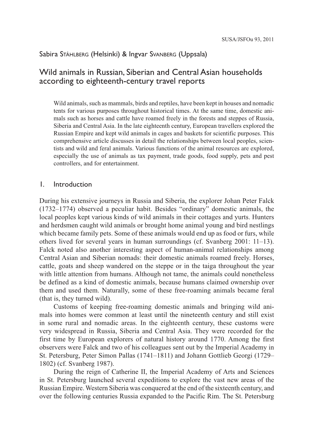 Wild Animals in Russian, Siberian and Central Asian Households