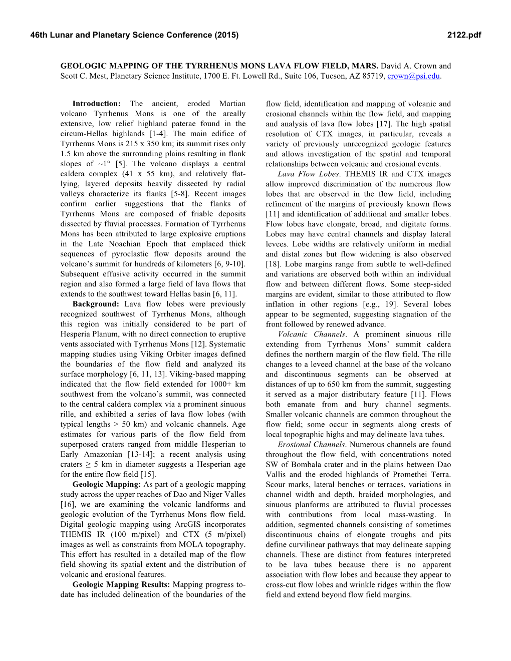 GEOLOGIC MAPPING of the TYRRHENUS MONS LAVA FLOW FIELD, MARS. David A. Crown and Scott C. Mest, Planetary Science Institute, 1700 E