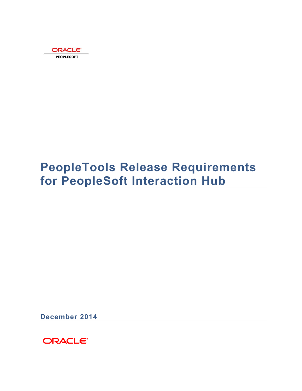 Peopletools Release Requirements for Peoplesoft Interaction Hub