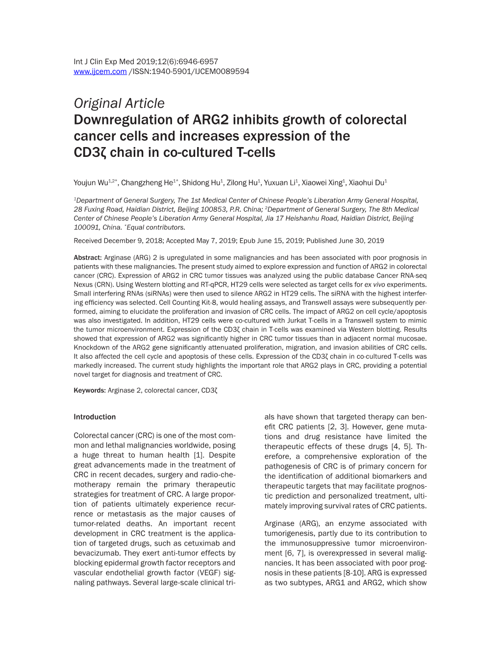 Original Article Downregulation of ARG2 Inhibits Growth of Colorectal Cancer Cells and Increases Expression of the Cd3ζ Chain in Co-Cultured T-Cells