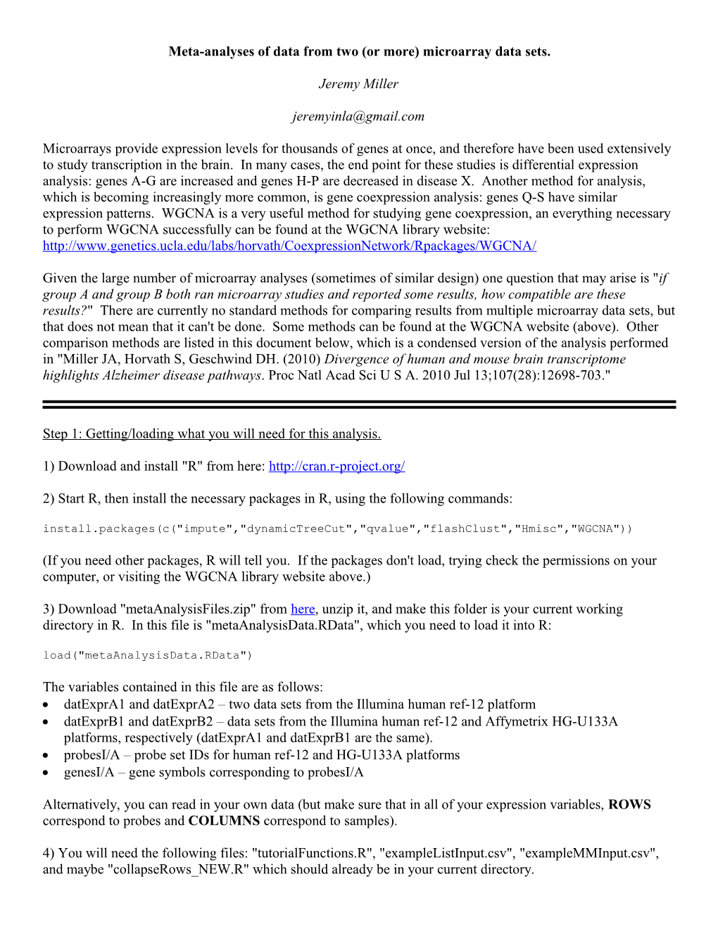 Meta-Analyses of Data from Two (Or More) Microarray Data Sets