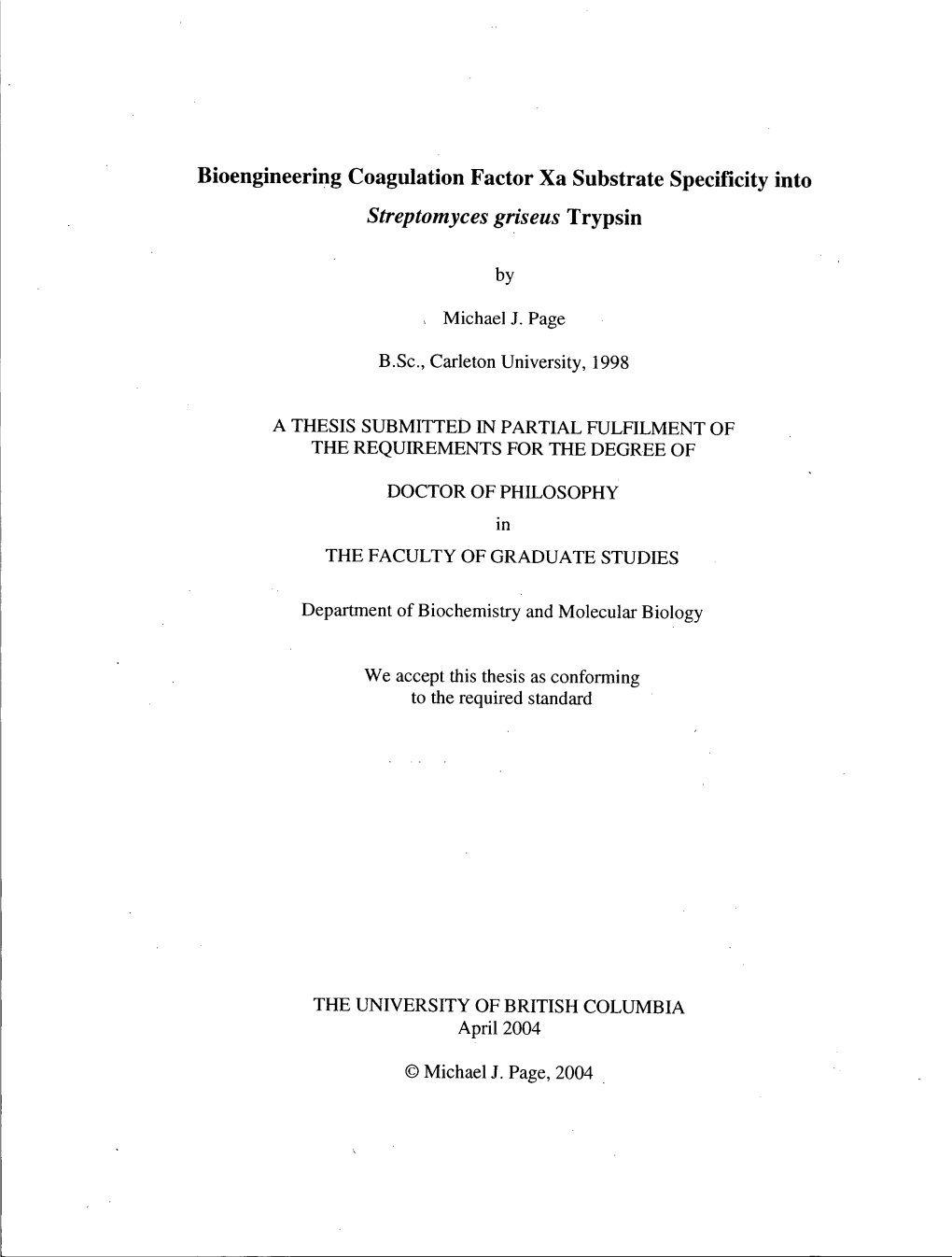 Bioengineering Coagulation Factor Xa Substrate Specificity Into