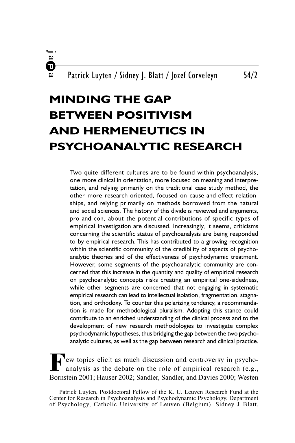 Minding the Gap Between Positivism and Hermeneutics in Psychoanalytic Research