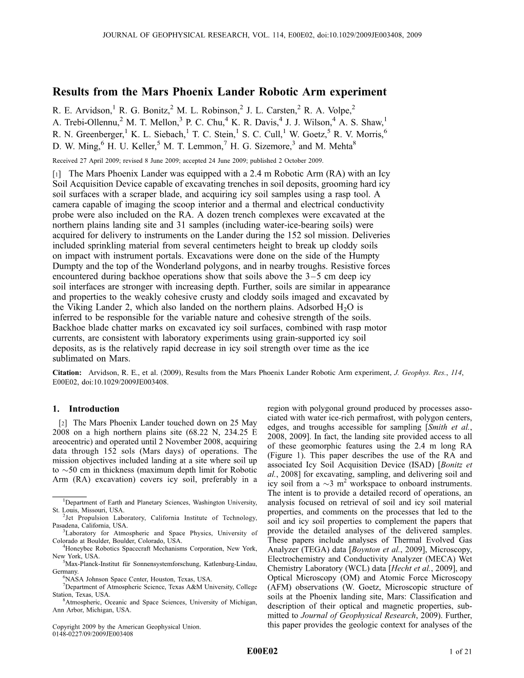 Results from the Mars Phoenix Lander Robotic Arm Experiment R