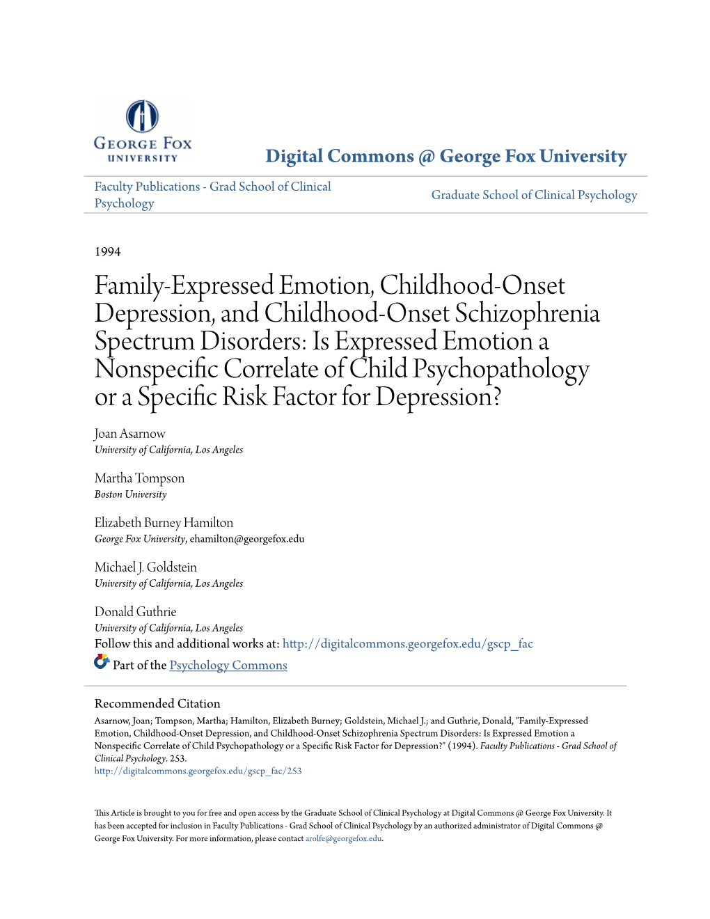 Is Expressed Emotion a Nonspecific Orc Relate of Child Psychopathology Or a Specific Risk Factor for Depression? Joan Asarnow University of California, Los Angeles