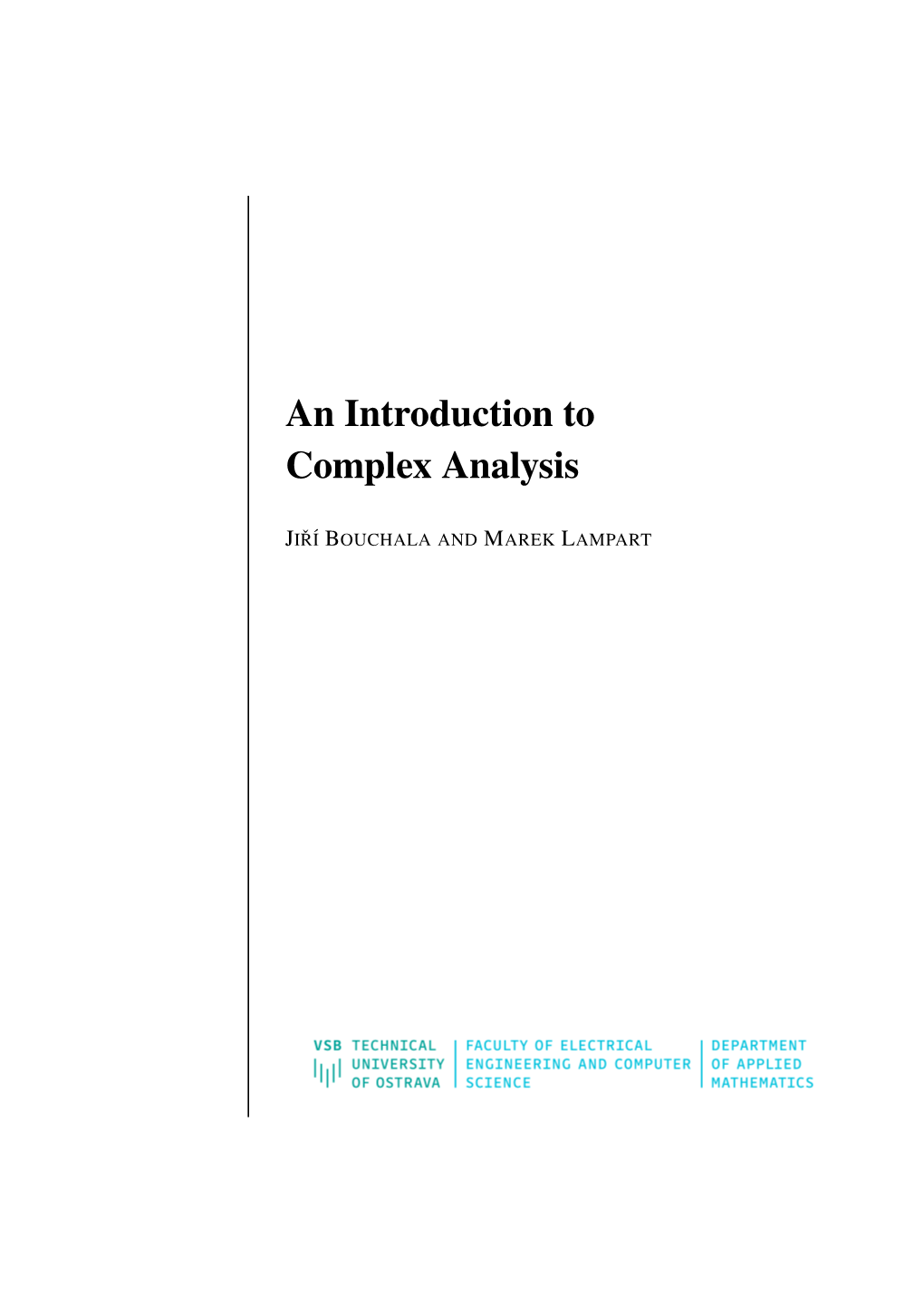 An Introduction to Complex Analysis