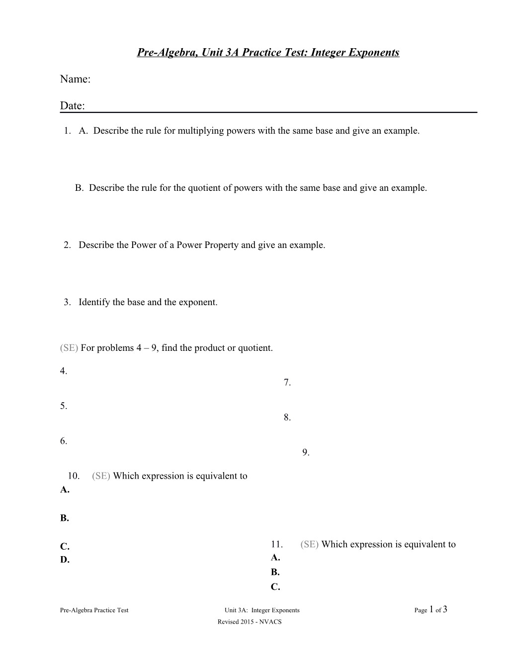 Pre-Algebra, Unit 3A Practice Test: Integer Exponents