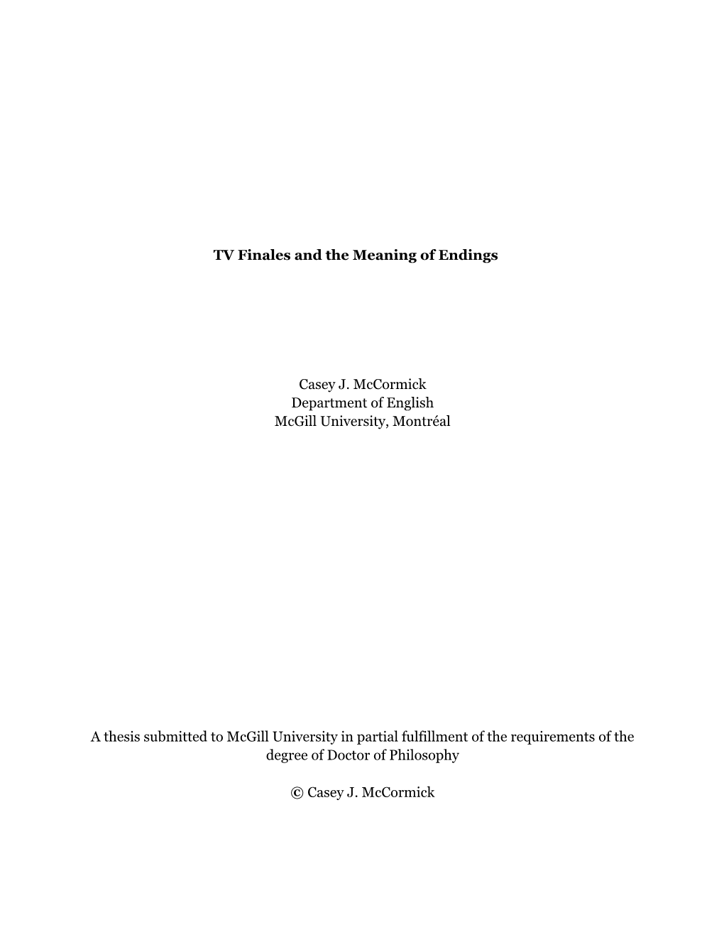 TV Finales and the Meaning of Endings Casey J. Mccormick