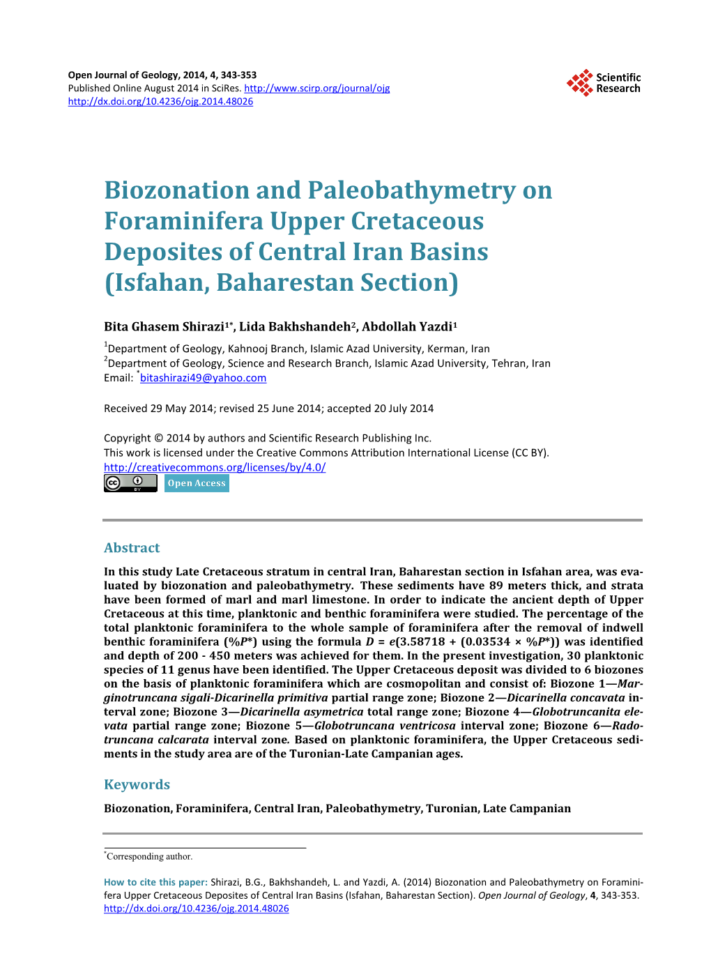 Biozonation and Paleobathymetry on Foraminifera Upper Cretaceous Deposites of Central Iran Basins (Isfahan, Baharestan Section)