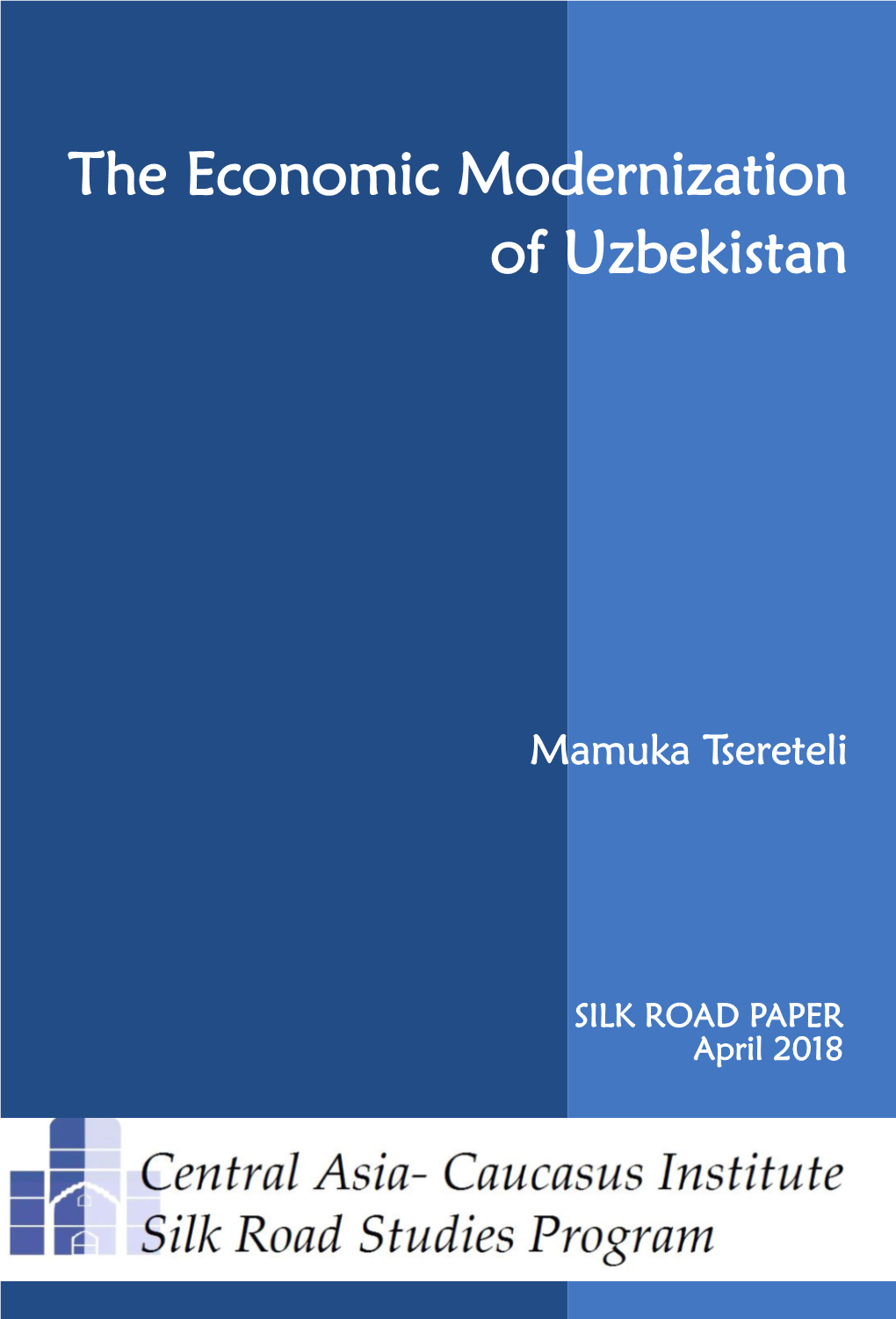 The Economic Modernization of Uzbekistan