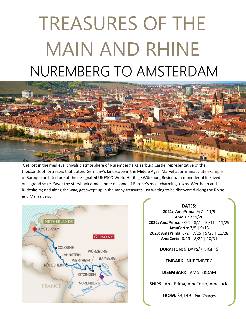 Treasures of the Main and Rhine Nuremberg to Amsterdam