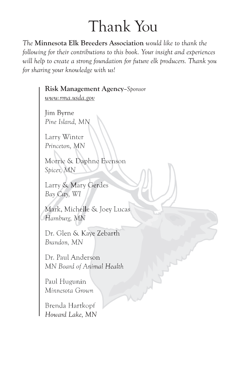 Thank You the Minnesota Elk Breeders Association Would Like to Thank the Following for Their Contributions to This Book