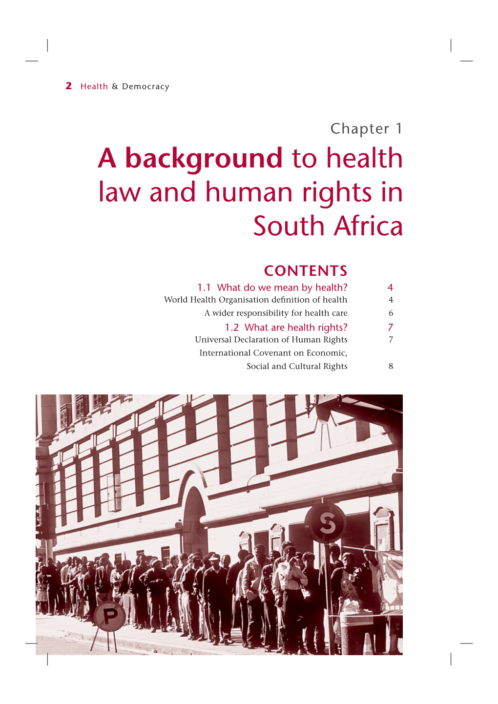 A Background to Health Law and Human Rights in South Africa