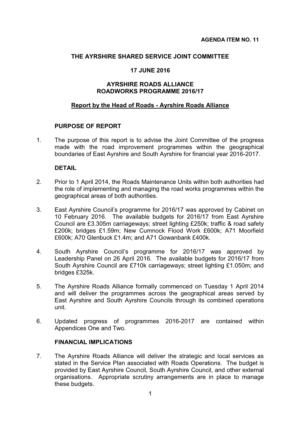 East Ayrshire Council’S Programme for 2016/17 Was Approved by Cabinet on 10 February 2016