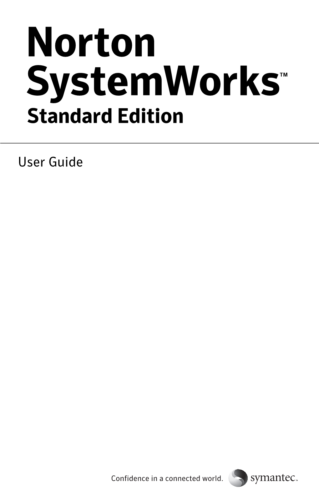 User Guide Norton Systemworks™ Standard Edition User Guide