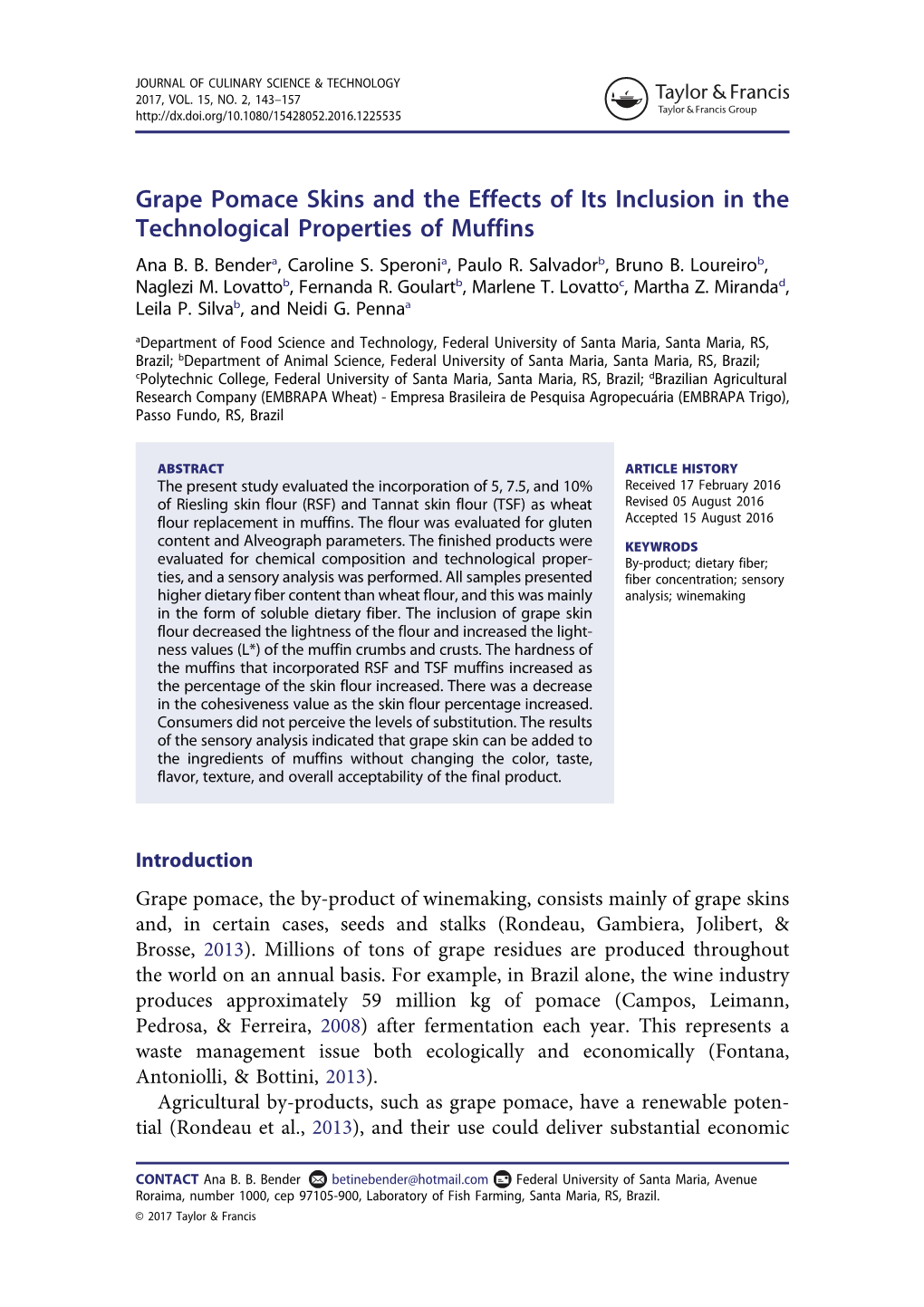 Grape Pomace Skins and the Effects of Its Inclusion in the Technological Properties of Muffins Ana B