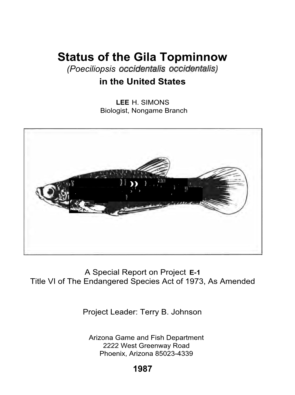 Status of the Gila Topminnow (Poeciliopsis Occidentalis Occidentalis) in the United States