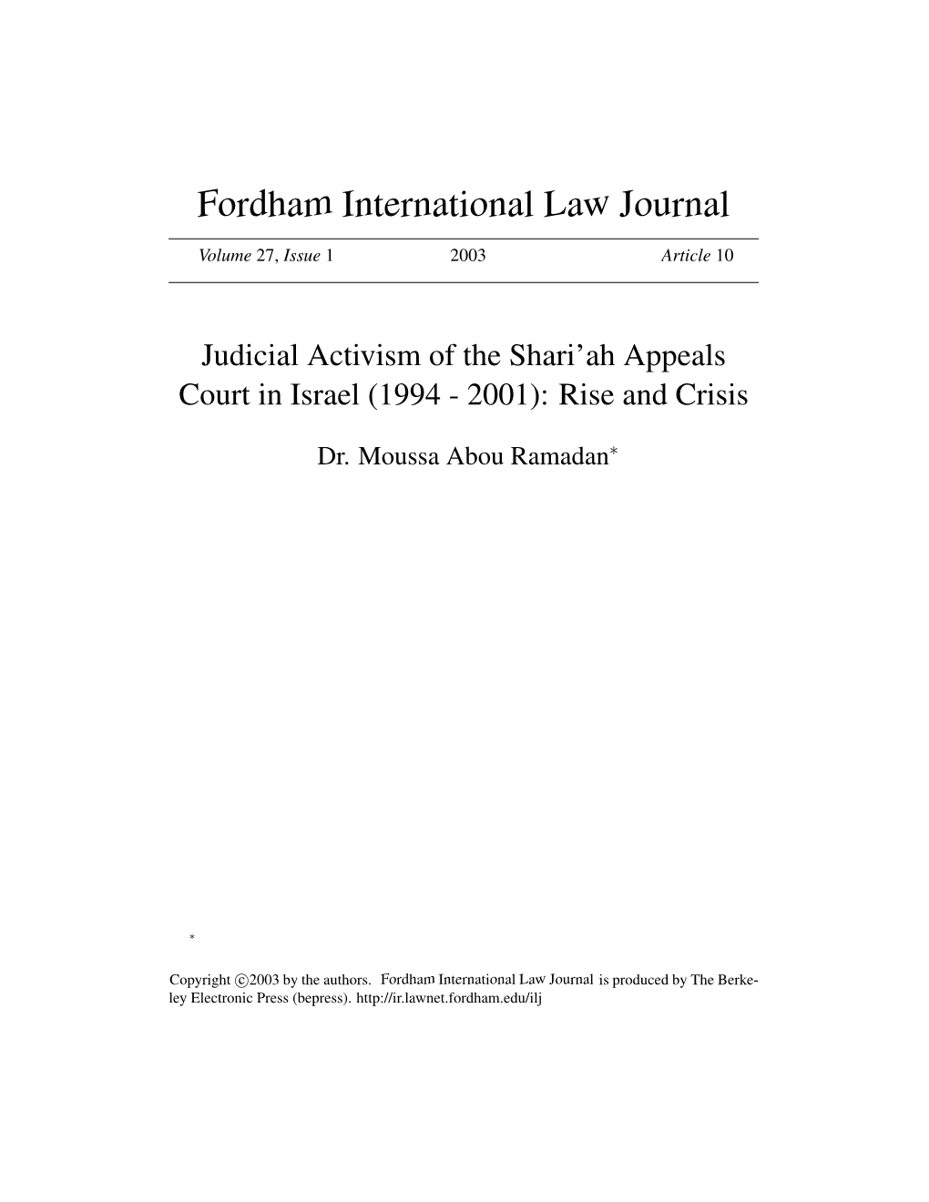 Judicial Activism of the Shari'ah Appeals Court in Israel (1994-2001): Rise and Crisis