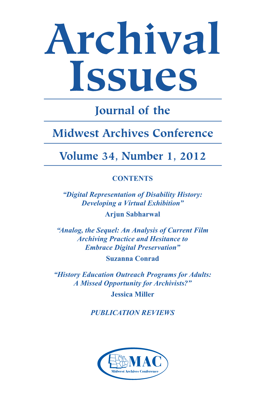 Journal of the Midwest Archives Conference Volume 34, Number 1