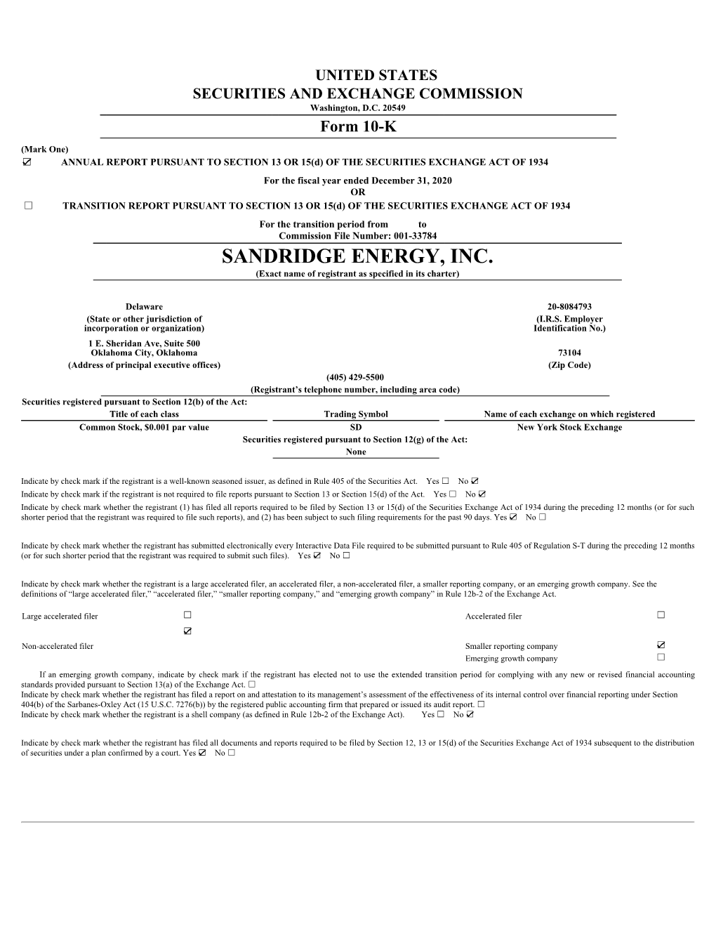 SANDRIDGE ENERGY, INC. (Exact Name of Registrant As Specified in Its Charter)