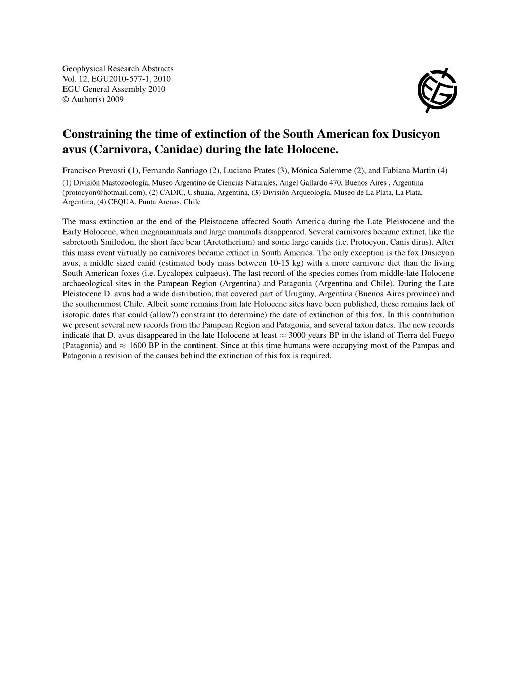 Constraining the Time of Extinction of the South American Fox Dusicyon Avus (Carnivora, Canidae) During the Late Holocene