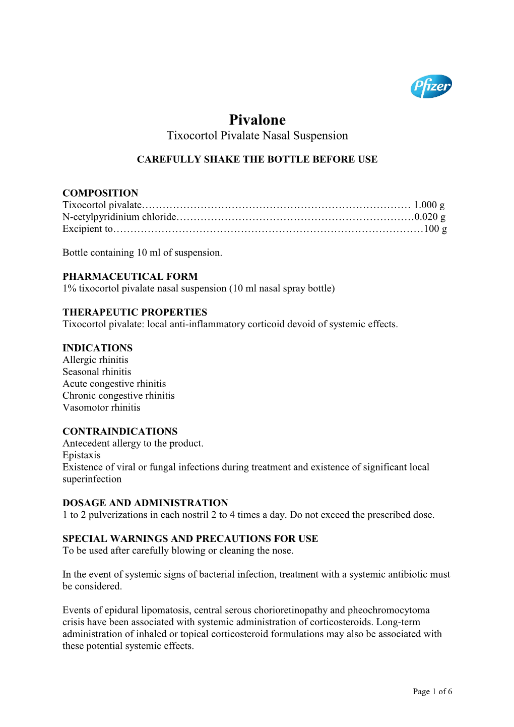 Pivalone Tixocortol Pivalate Nasal Suspension