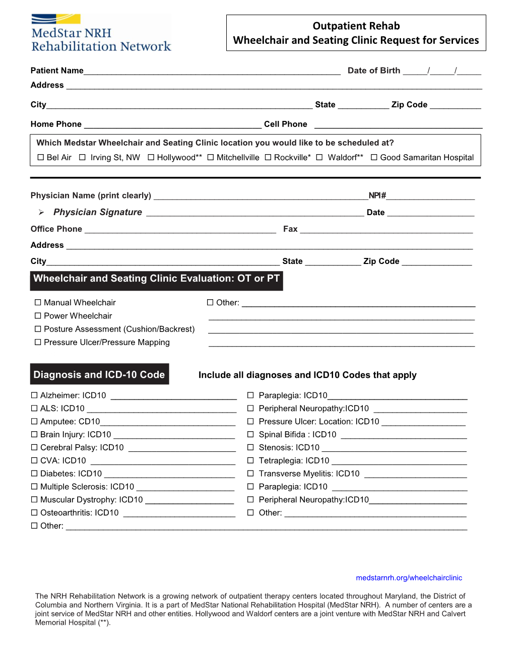 Outpatient Rehab Wheelchair and Seating Clinic Request for Services