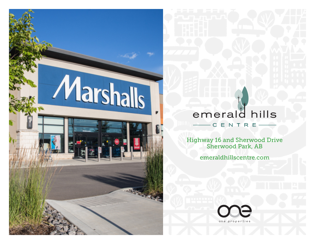 Emerald Hills District Highway 16 and Sherwood Drive, Sherwood Park, AB | Emeraldhillscentre.Com