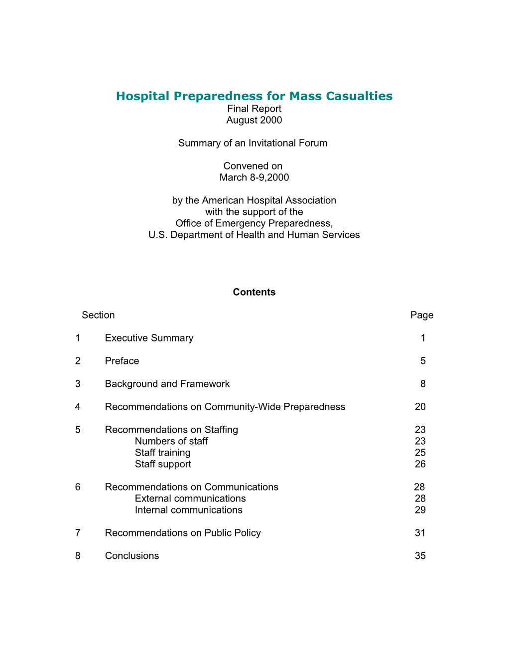 Hospital Preparedness for Mass Casualties