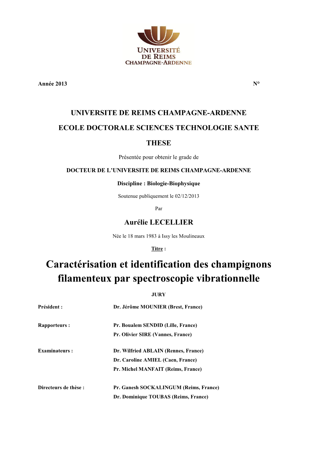 Caractérisation Et Identification Des Champignons Filamenteux Par Spectroscopie Vibrationnelle