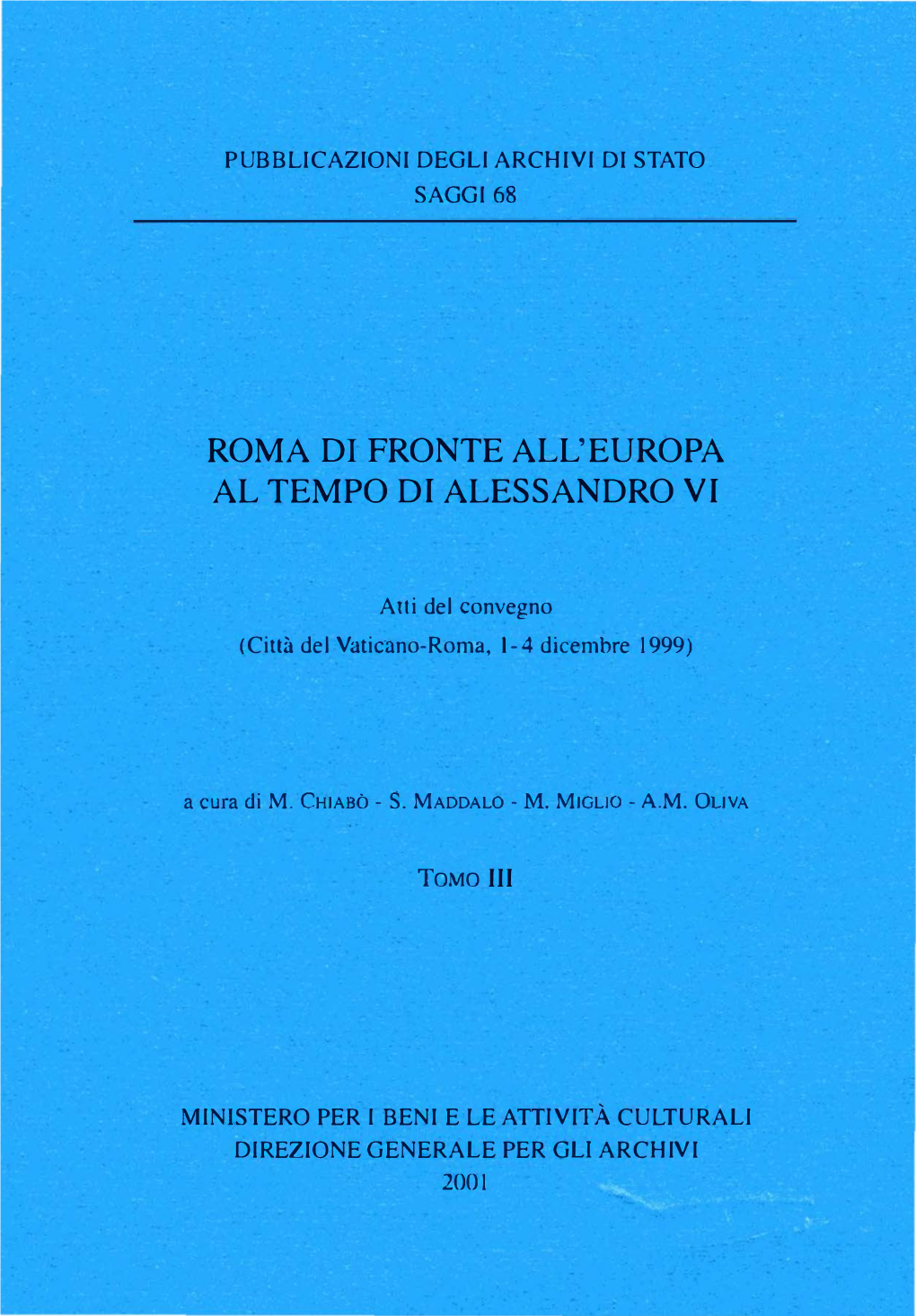 Roma Di Fronte All'europa Al Tempo Di Alessandro Vi