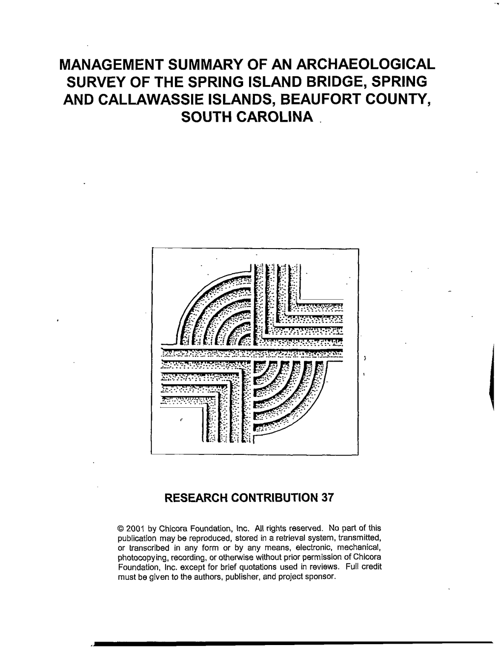 Management Summary of an Archaeological Survey of the Spring Island Bridge, Spring and Callawassie Islands, Beaufort County, South Carolina