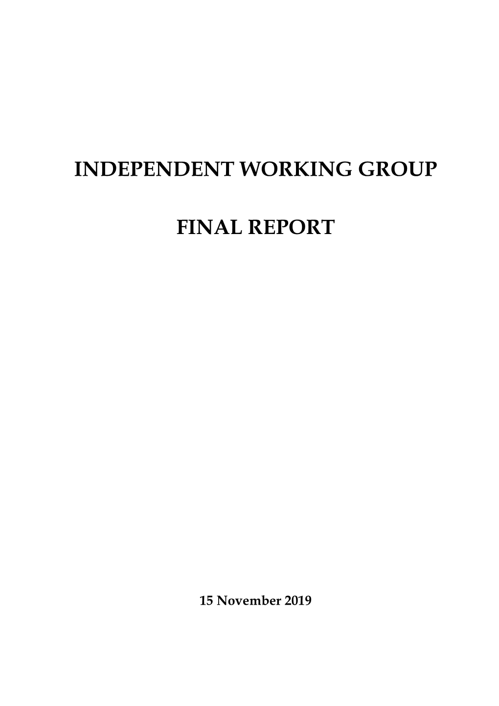 Independent Working Group Final Report