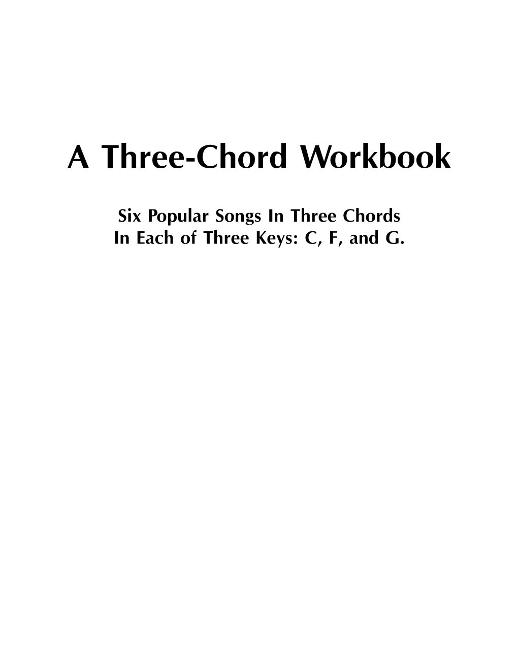 A Three-Chord Workbook
