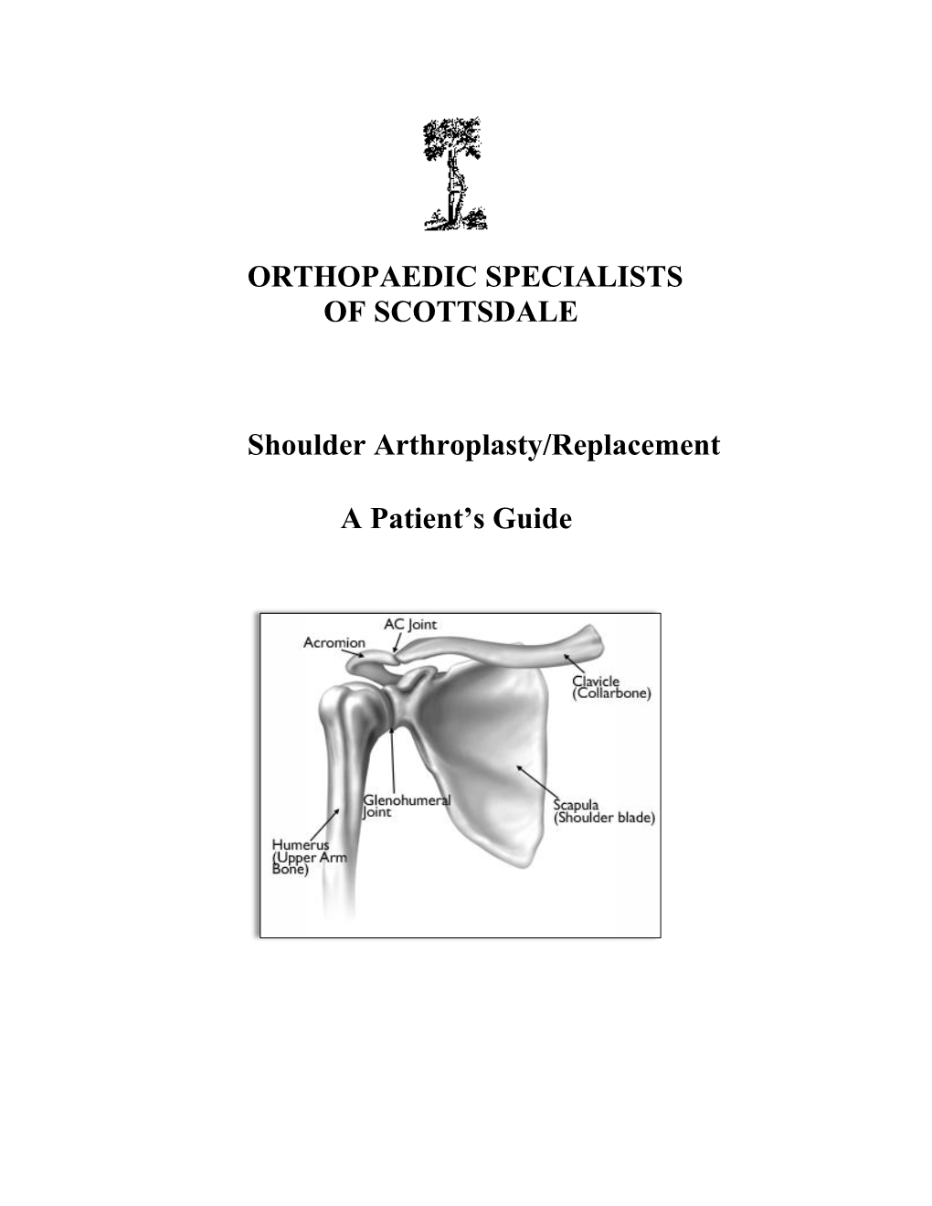 Shoulder Replacement Patient Guide Dr. Kaper