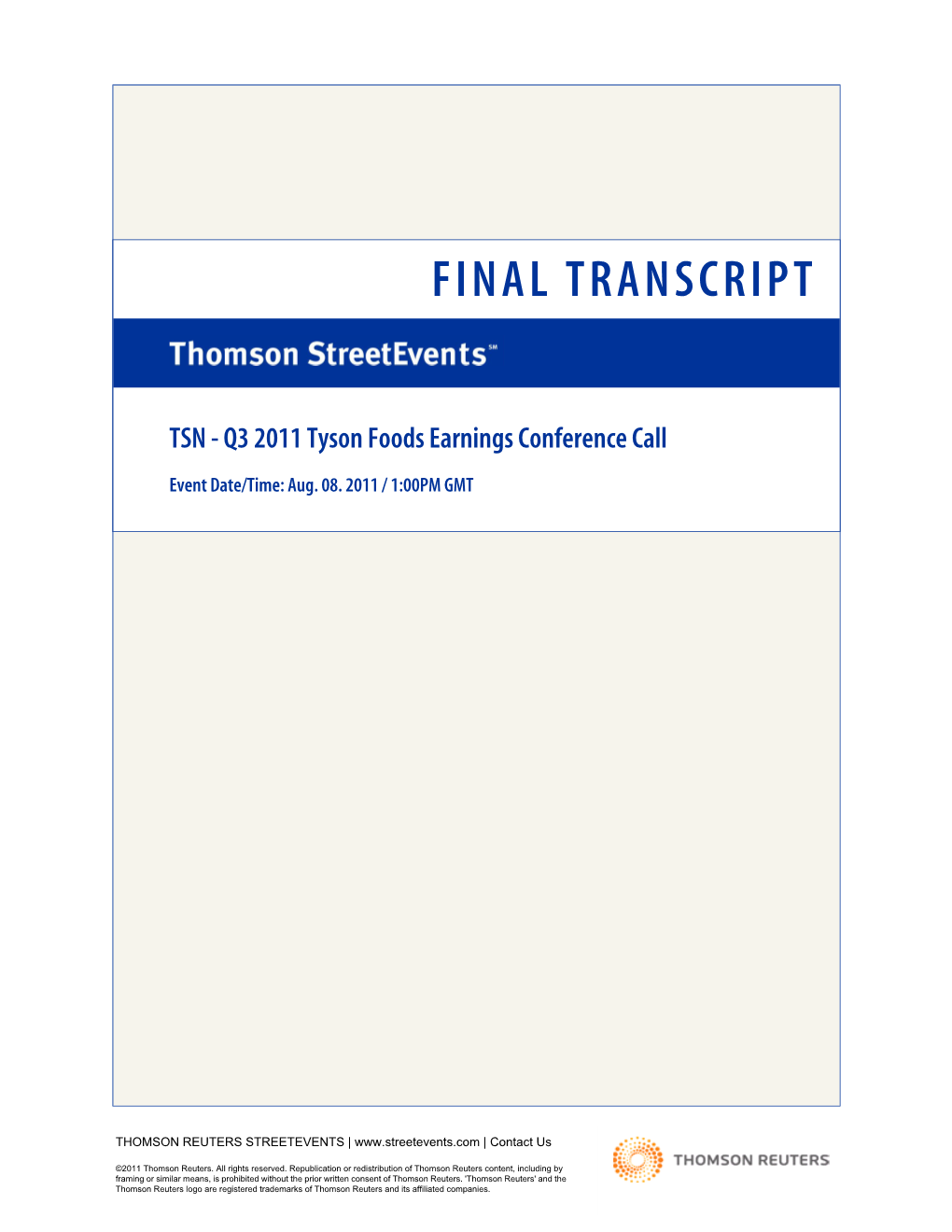 Q3 2011 Tyson Foods Earnings Conference Call on Aug. 08. 2011