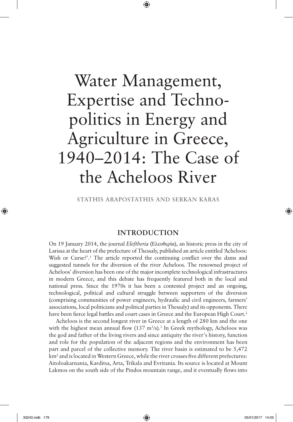 Water Management, Expertise and Techno- Politics in Energy And