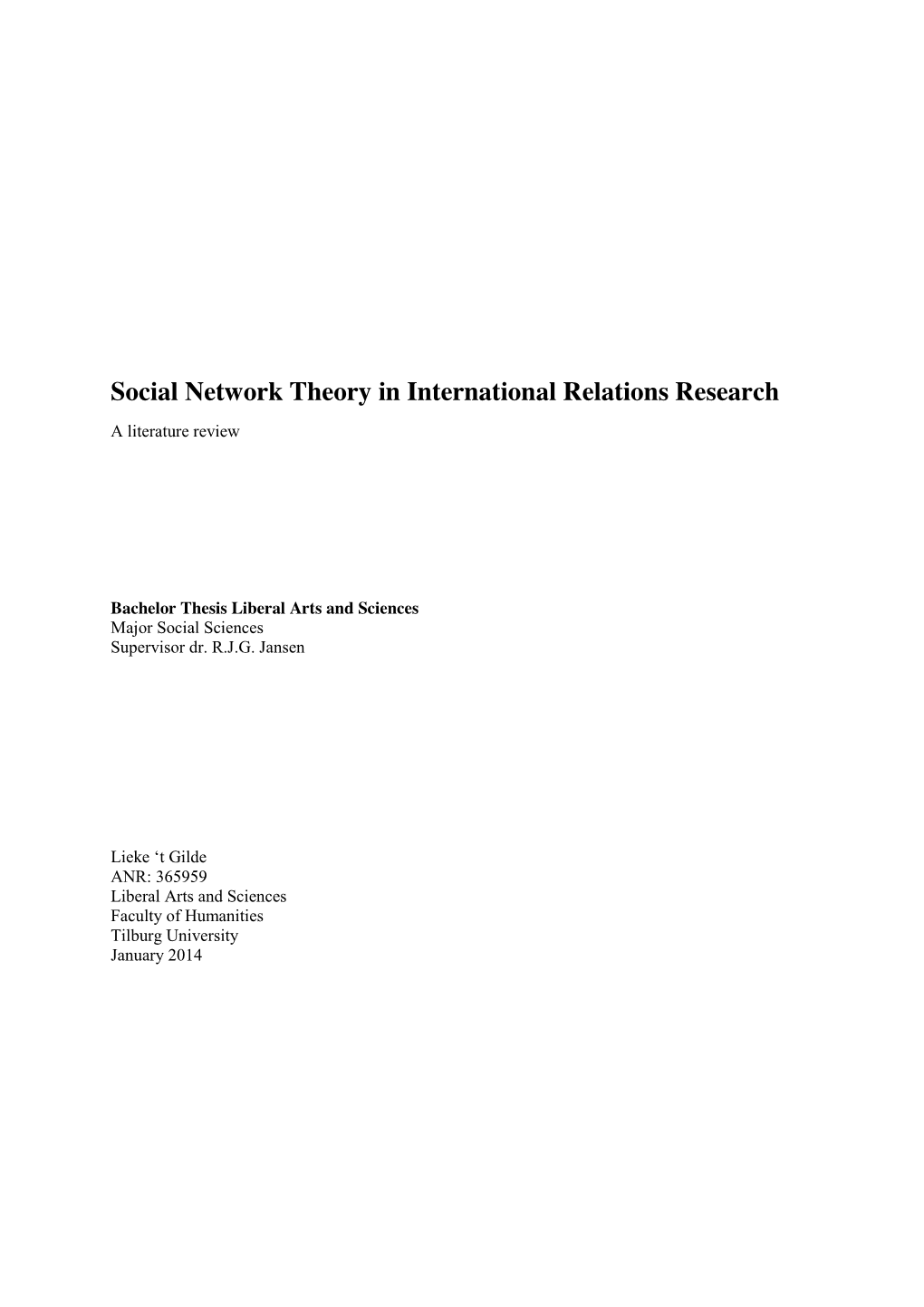 Social Network Theory in International Relations Research a Literature Review