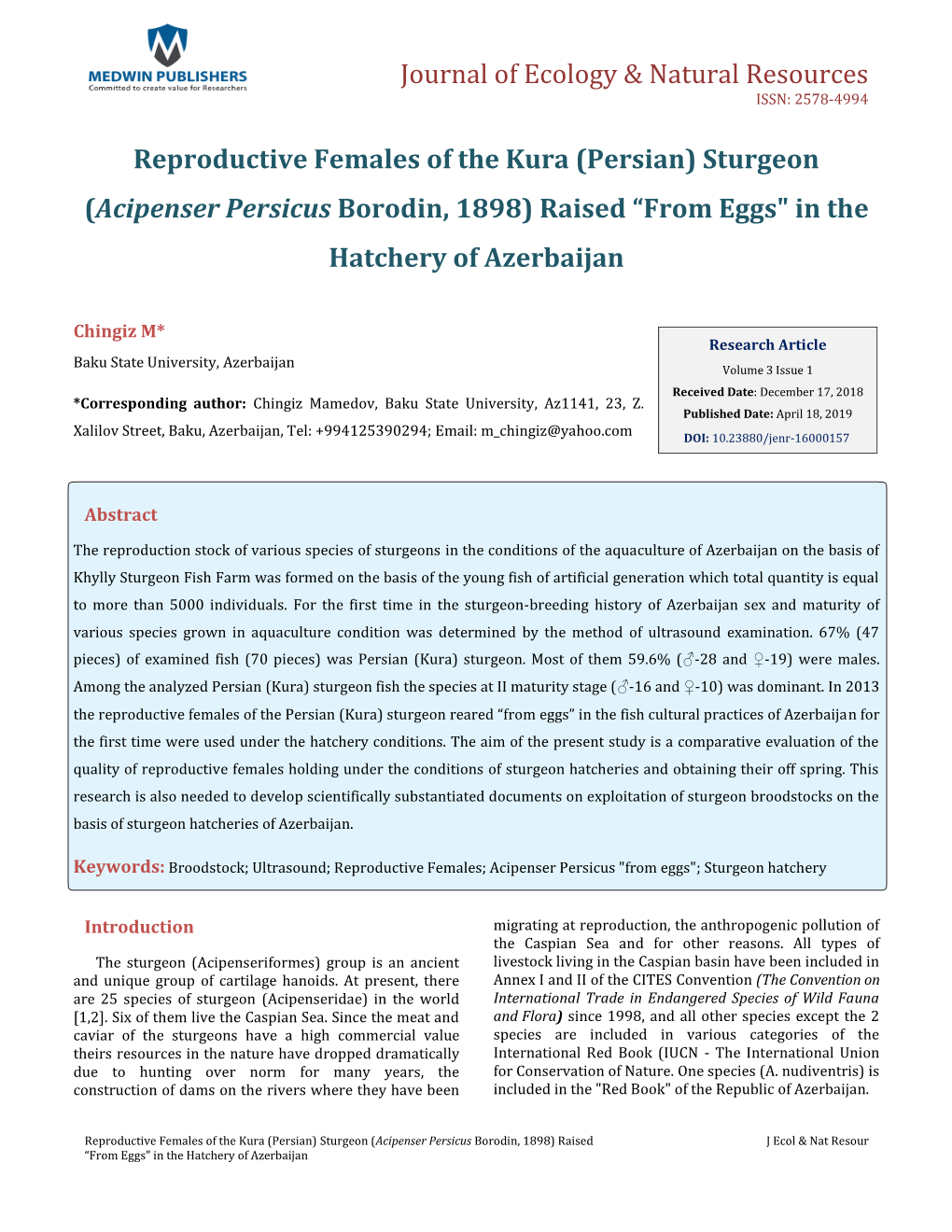 Sturgeon (Acipenser Persicus Borodin, 1898) Raised “From Eggs