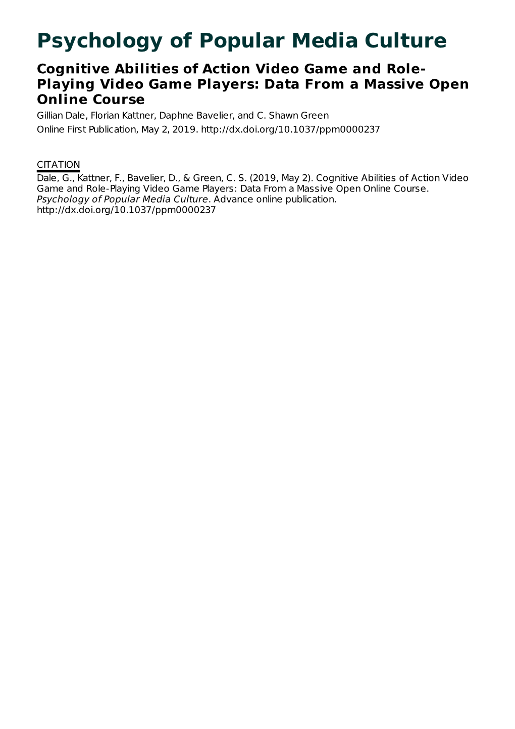 Cognitive Abilities of Action Video Game and Role-Playing Video Game Players: Data from a Massive Open Online Course