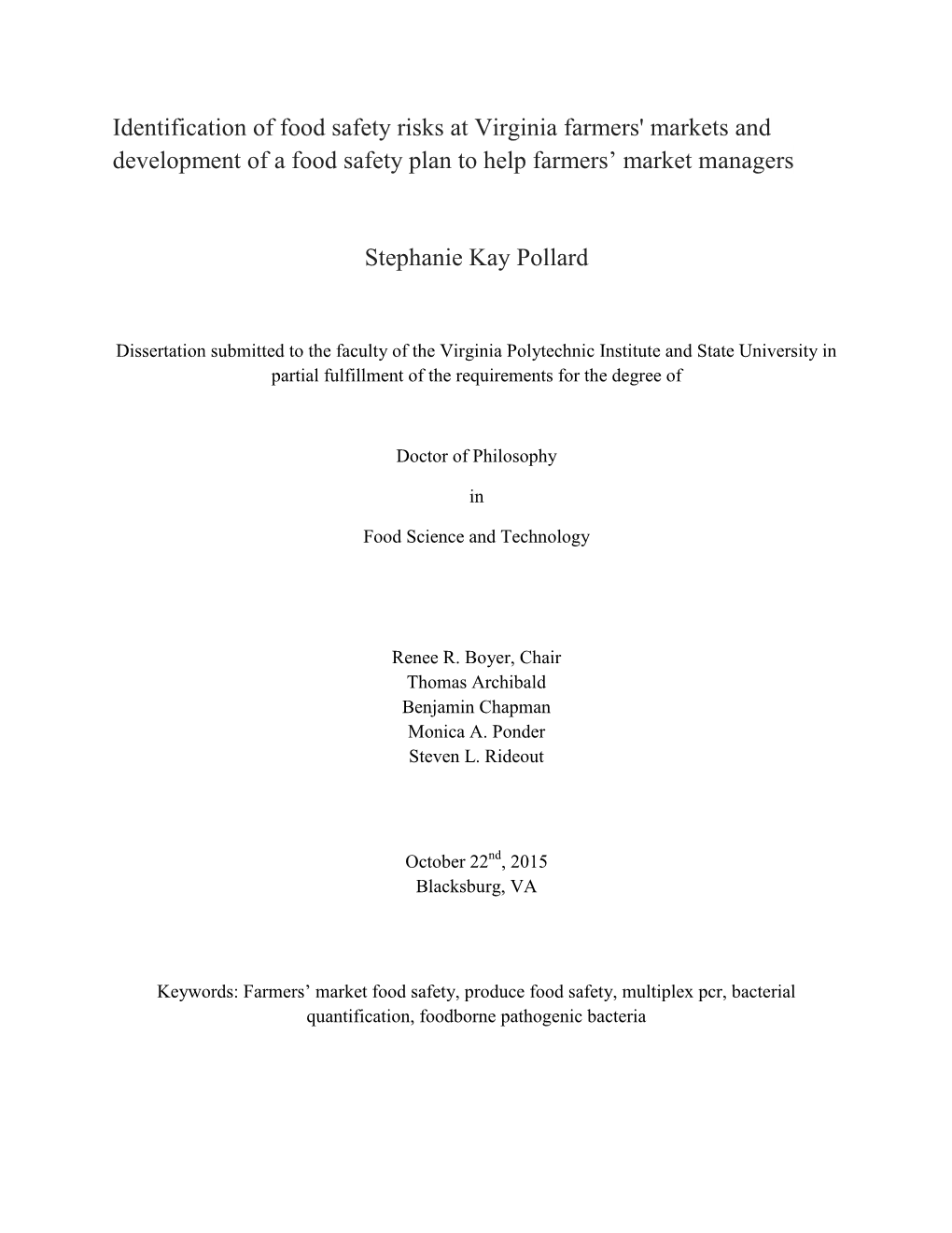 Identification of Food Safety Risks at Virginia Farmers' Markets and Development of a Food Safety Plan to Help Farmers’ Market Managers