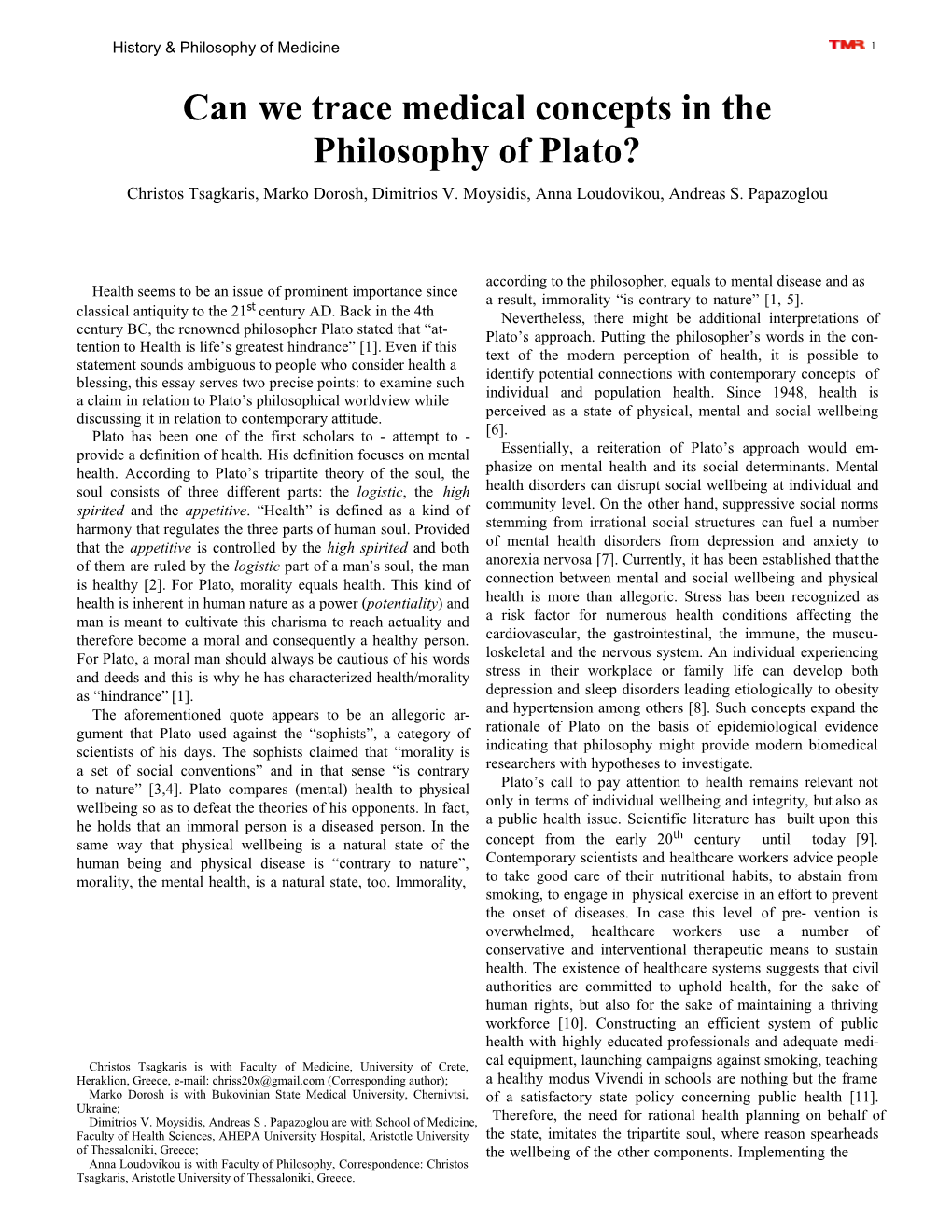 Can We Trace Medical Concepts in the Philosophy of Plato? Christos Tsagkaris, Marko Dorosh, Dimitrios V