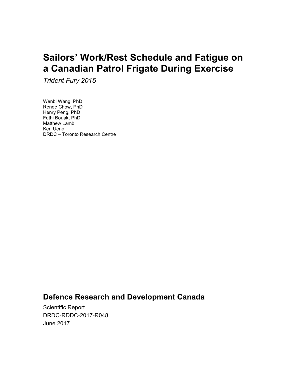 Sailors' Work/Rest Schedule and Fatigue on a Canadian Patrol